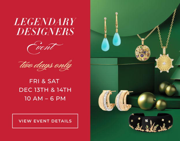 Legendary Designers Event Friday 12/13 & Saturday 12/14